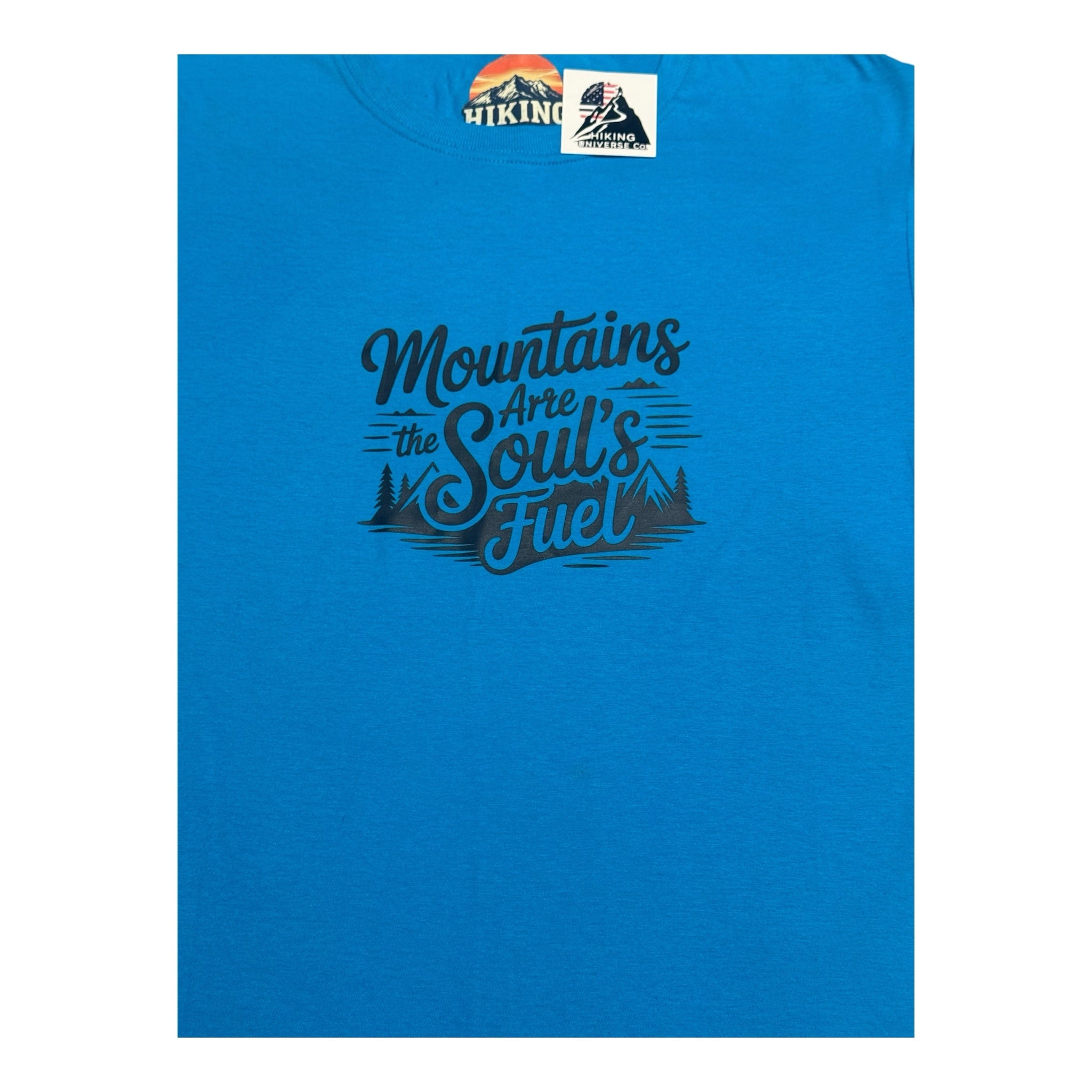 HIKING UNIVERSE CO. blue crew neck graphic t-shirt featuring Mountains Are the Soul's Fuel text and mountain art